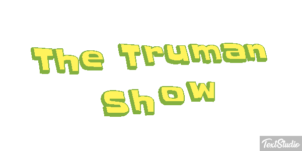 The Truman Show Texteffekt