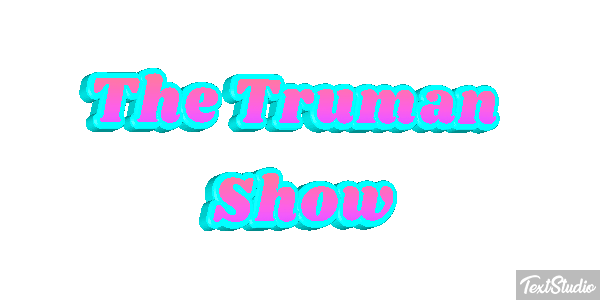 The Truman Show Texteffekt