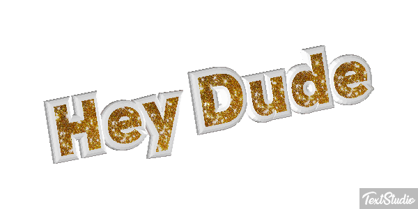 Hey Dude Text effect