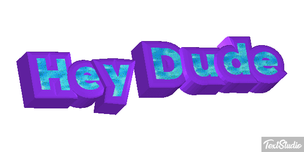 Hey Dude Text effect