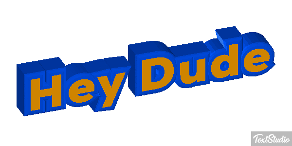 Hey Dude Text effect