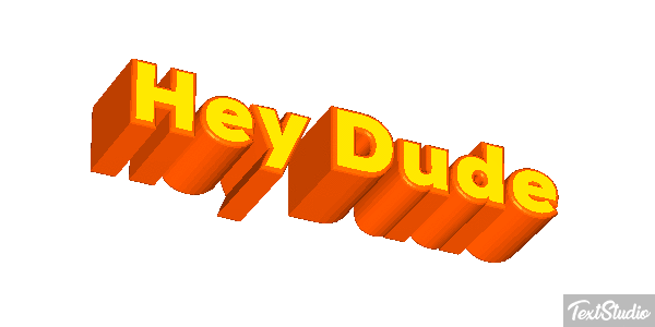 Hey Dude Text effect