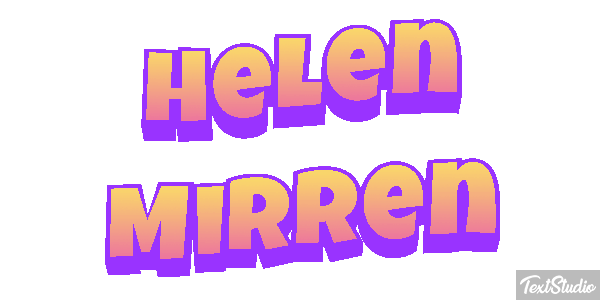 Helen Mirren Efeito do texto