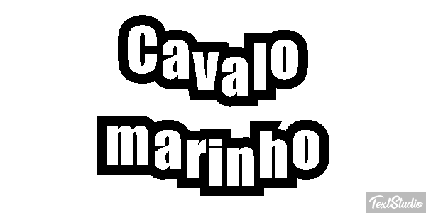 Cavalo marinho Efeito do texto