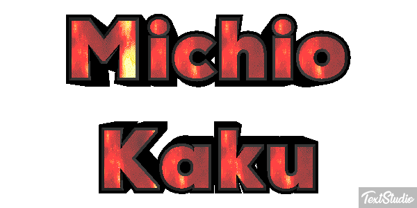Michio Kaku Effet de texte