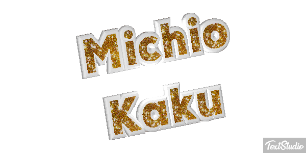 Michio Kaku Effet de texte