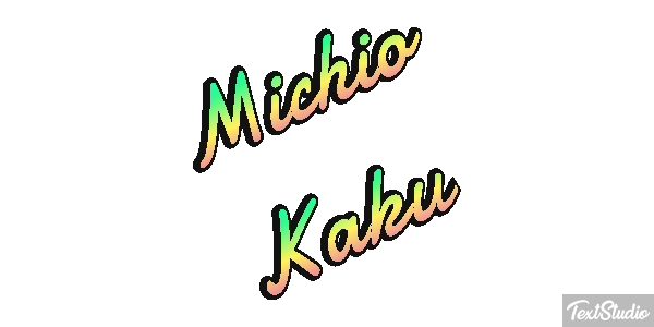 Michio Kaku Effet de texte