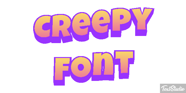 Creepy Font Efeito do texto