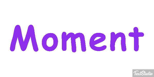 Moment テキスト効果
