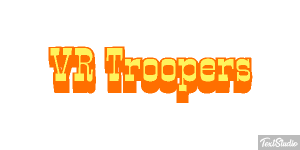 VR Troopers Text effect