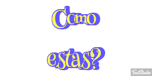 ¿Cómo estás? Текстовый эффект