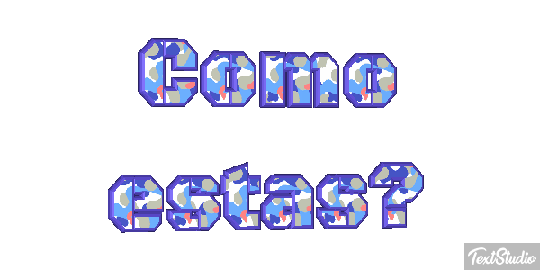 ¿Cómo estás? Текстовый эффект