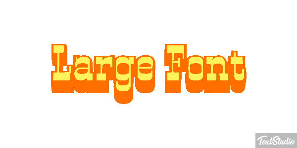 Large Font Text effect