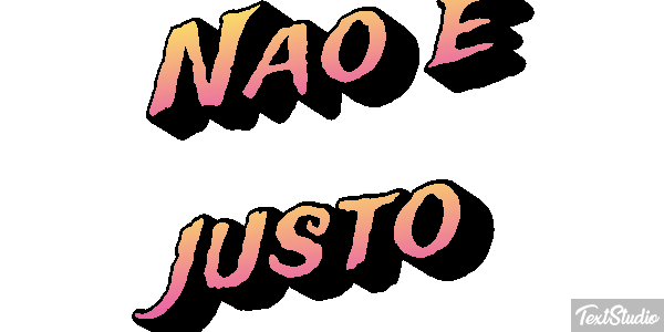 Não é justo Efeito do texto