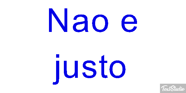 Não é justo Efeito do texto