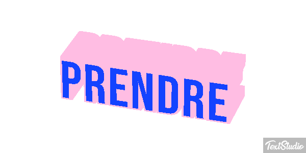 Prendre テキスト効果