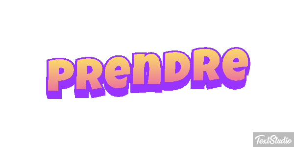 Prendre テキスト効果