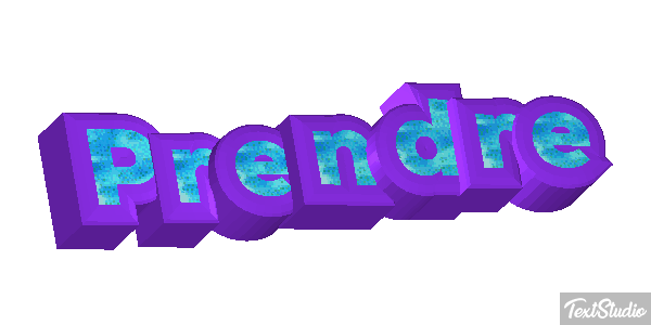 Prendre テキスト効果