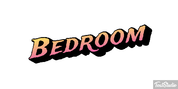 Bedroom Text effect