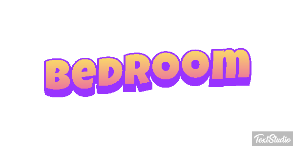 Bedroom Text effect
