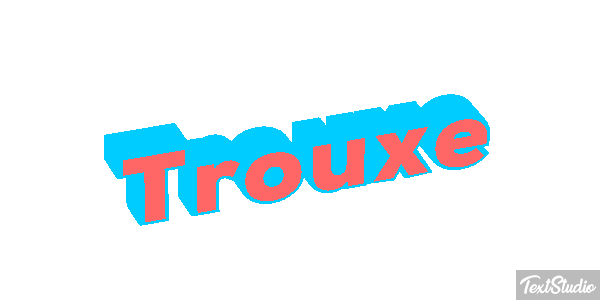 Trouxe Text effect
