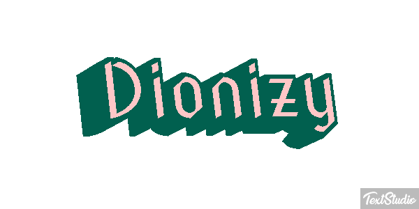 Dionizy Effet de texte