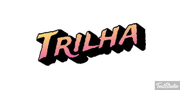 Trilha Efeito do texto