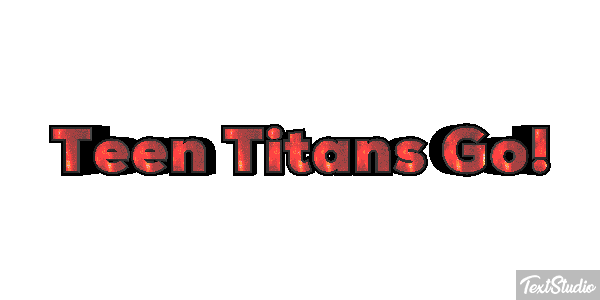 Teen Titans Go! Metin efekti