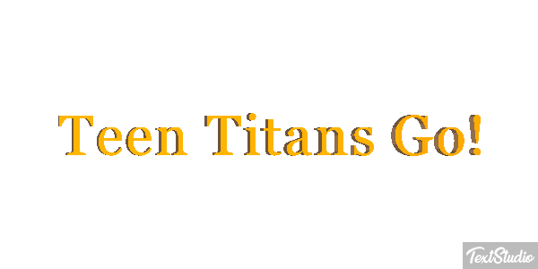 Teen Titans Go! Metin efekti