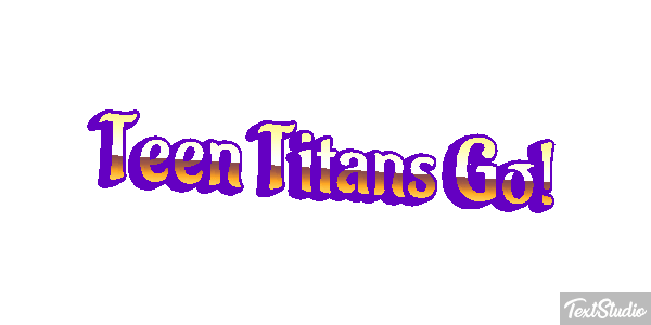 Teen Titans Go! Metin efekti