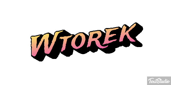 Wtorek Efekt tekstowy