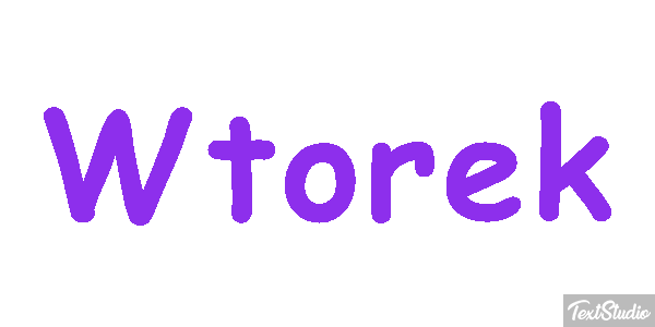 Wtorek Efekt tekstowy