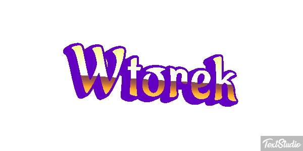 Wtorek Efekt tekstowy
