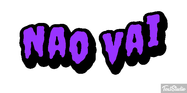 Não vai Efeito do texto