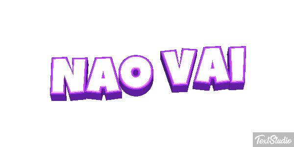 Não vai Efeito do texto