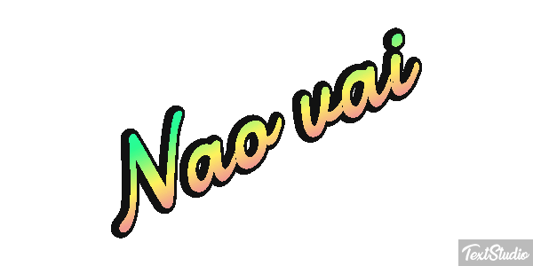 Não vai Efeito do texto