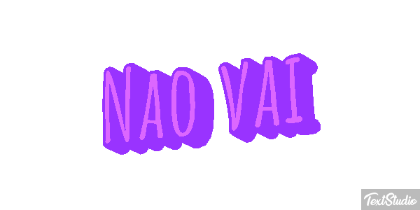 Não vai Efeito do texto