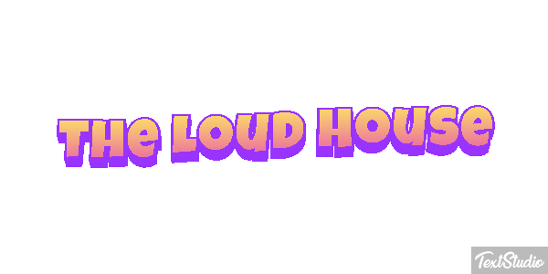 The Loud House Tekst effect