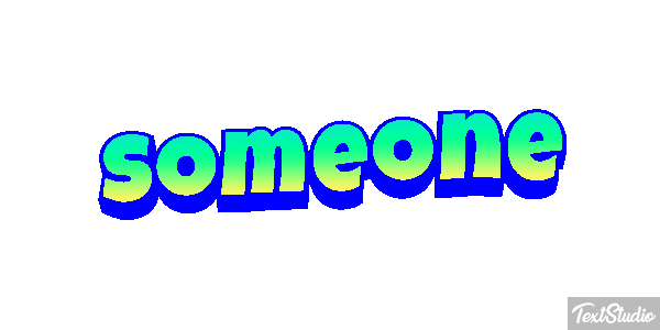 Someone Text effect