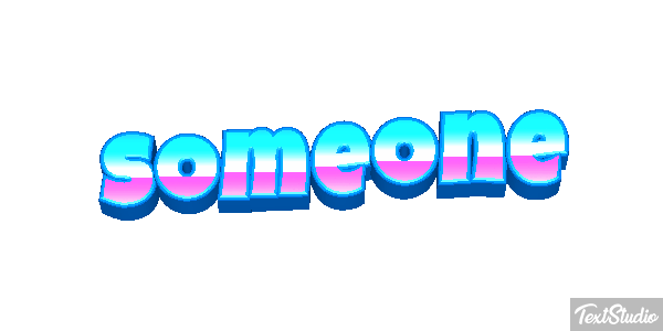 Someone Text effect