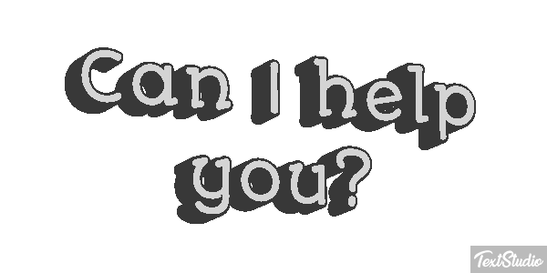 Can I Help You? Text effect