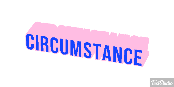 Circumstance Metin efekti