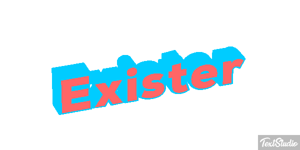 Exister Effet de texte