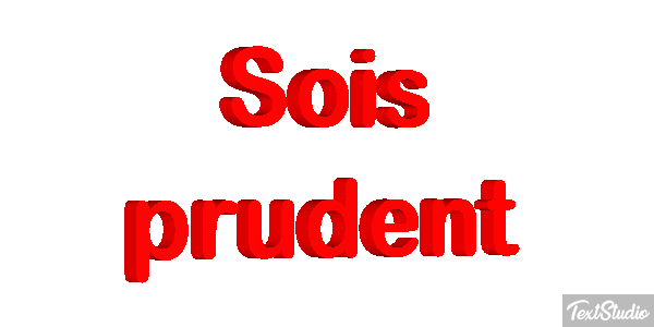 Sois prudent Effet de texte