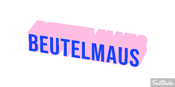 Beutelmaus Texteffekt