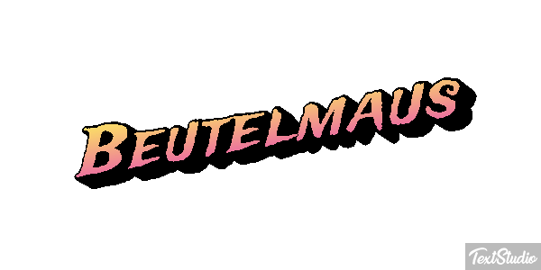 Beutelmaus Texteffekt