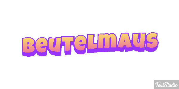 Beutelmaus Texteffekt
