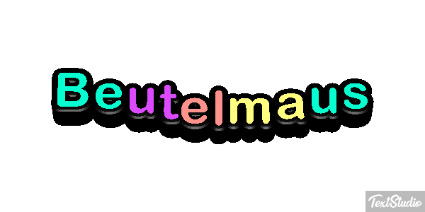 Beutelmaus Texteffekt
