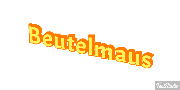 Beutelmaus Texteffekt