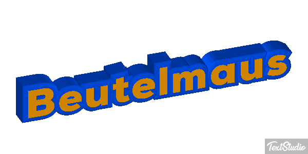 Beutelmaus Texteffekt
